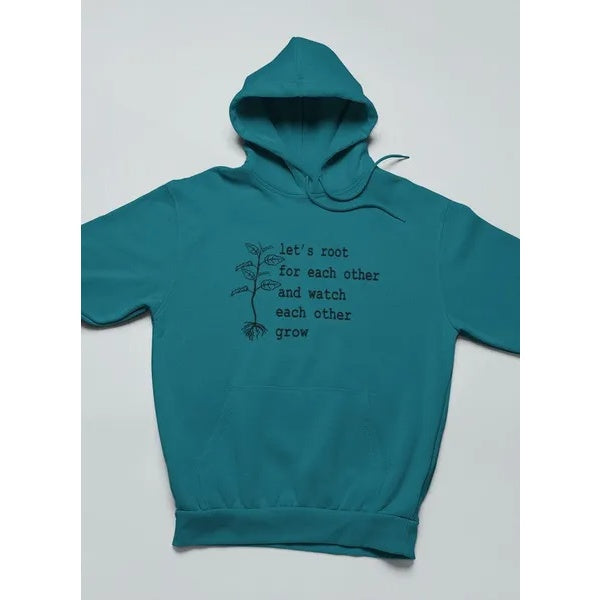 Let's Root For Each Other Hoodie - The Number 1 Things