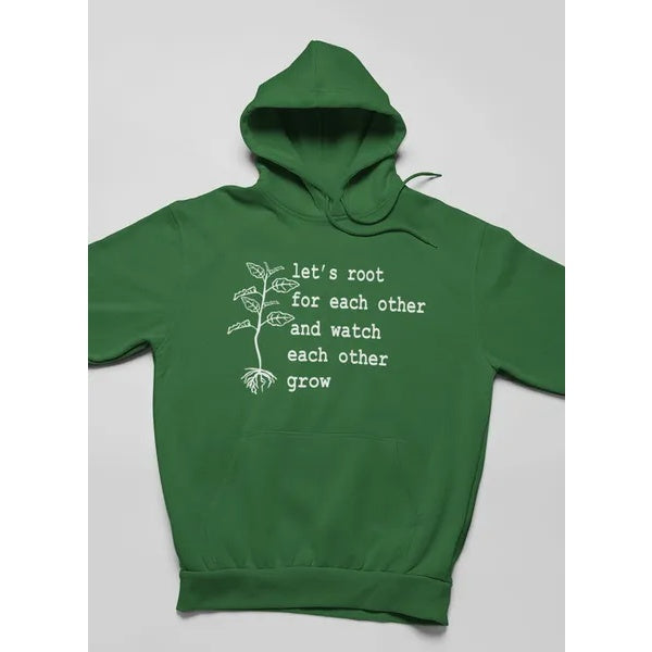 Let's Root For Each Other Hoodie - The Number 1 Things